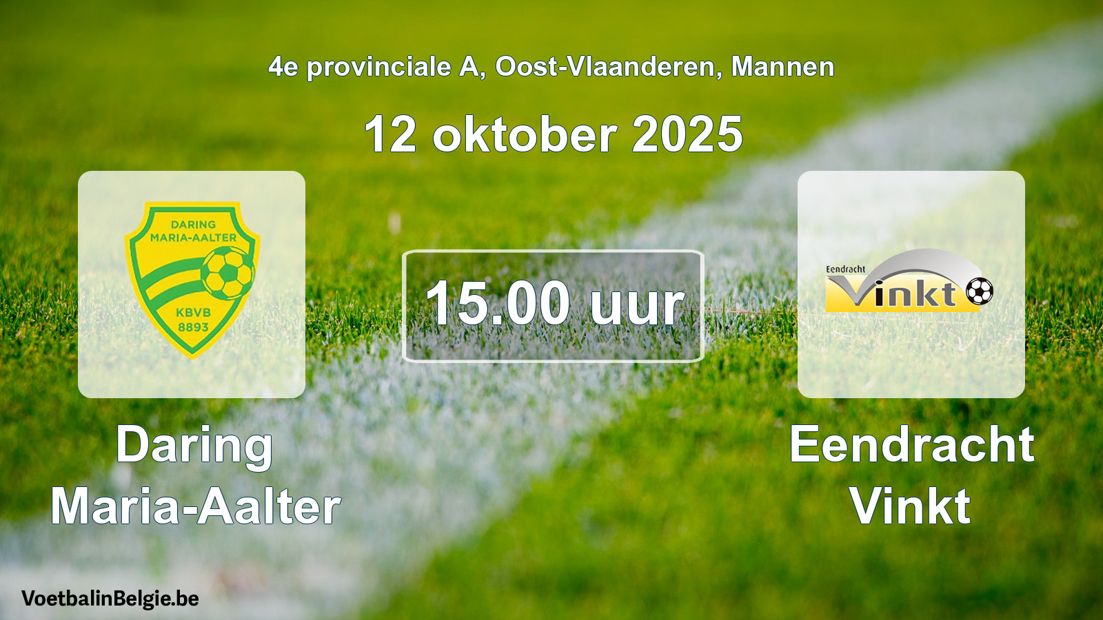Geplande wedstrijd mannenvoetbal: Daring Maria-Aalter - Eendracht Vinkt (12 oktober 2025)