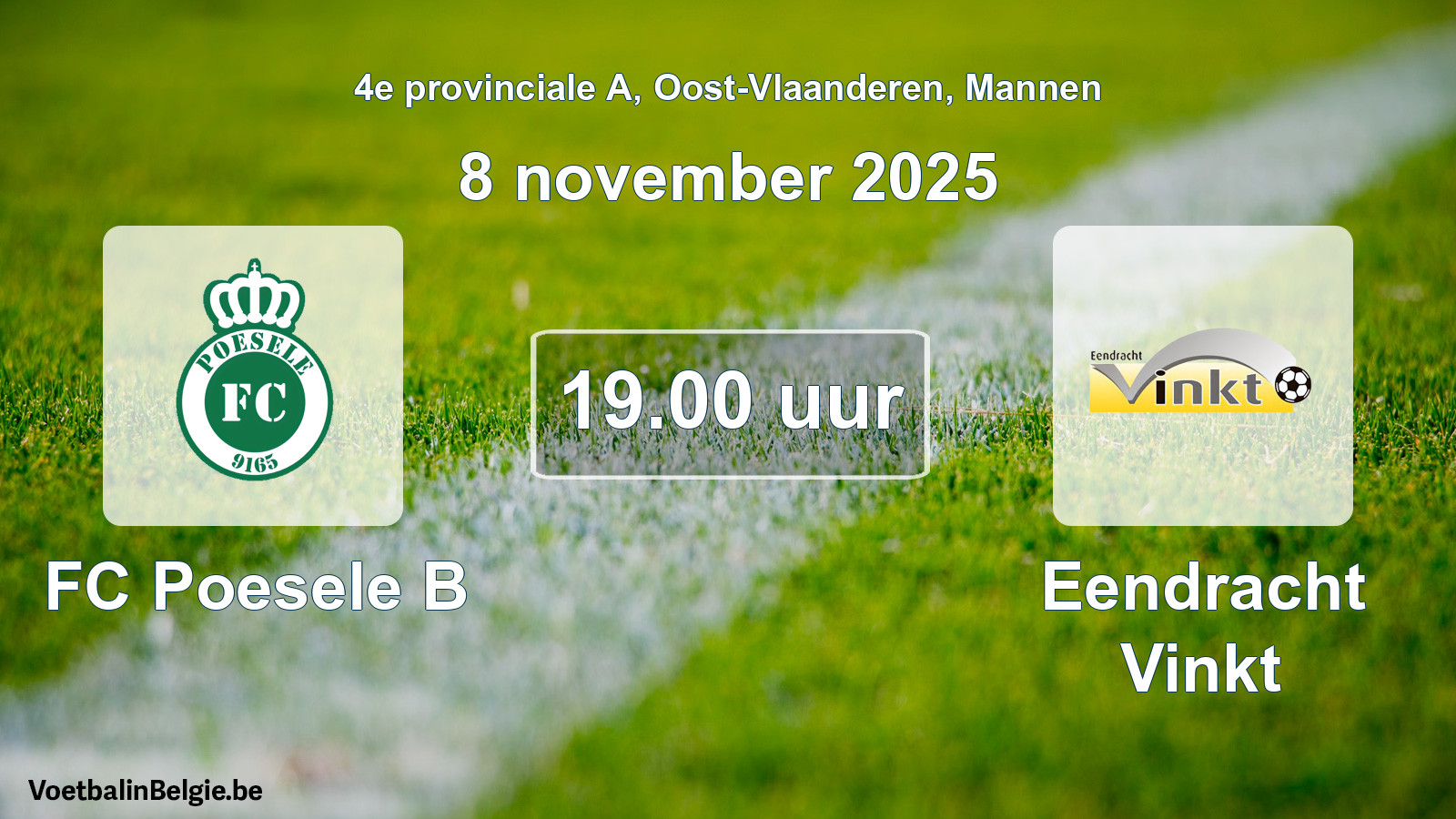 Scheduled match men football: FC Poesele B - Eendracht Vinkt (8 November 2025)