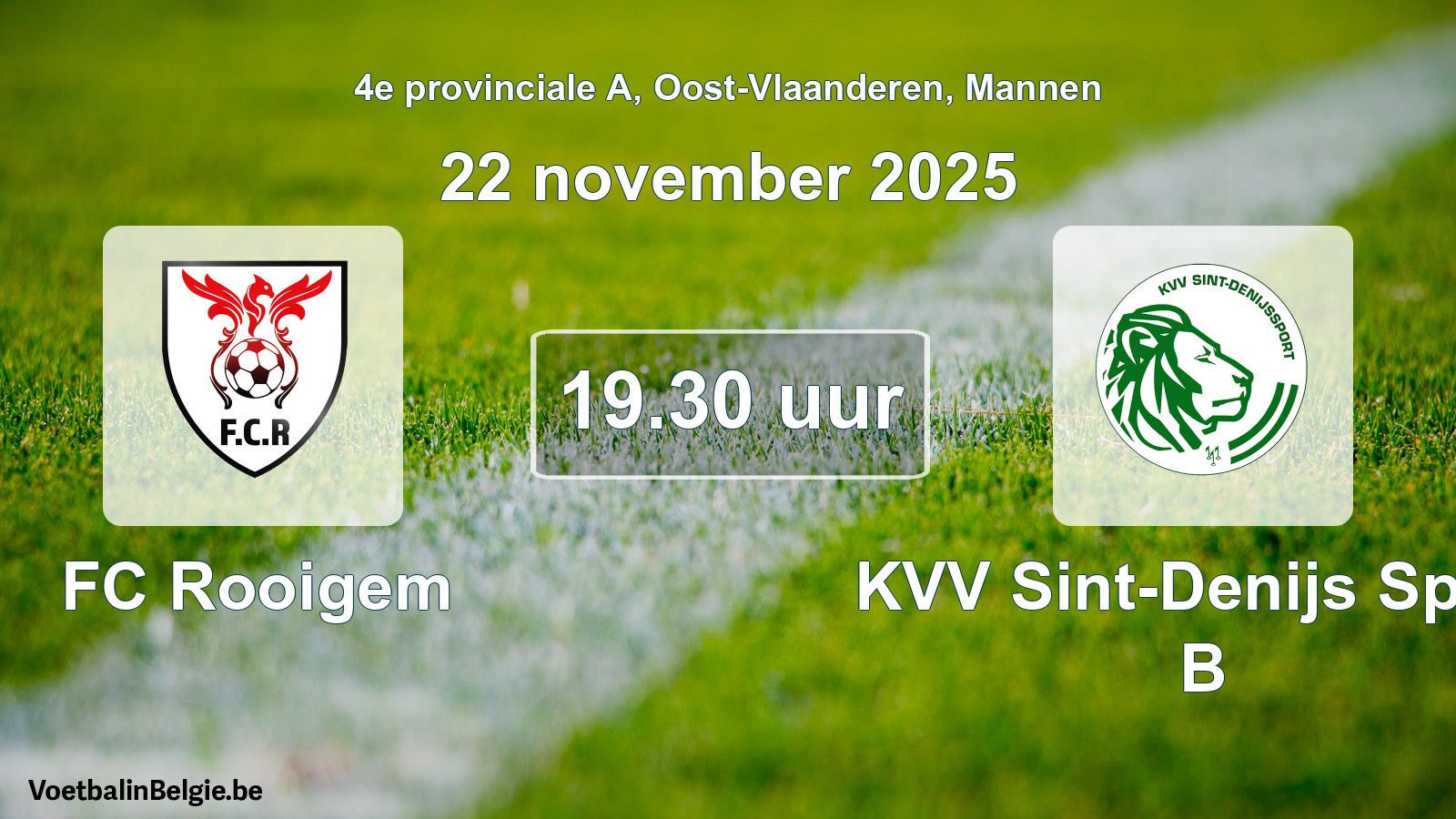 Scheduled match men football: FC Rooigem - KVV Sint-Denijs Sport B (22 November 2025)