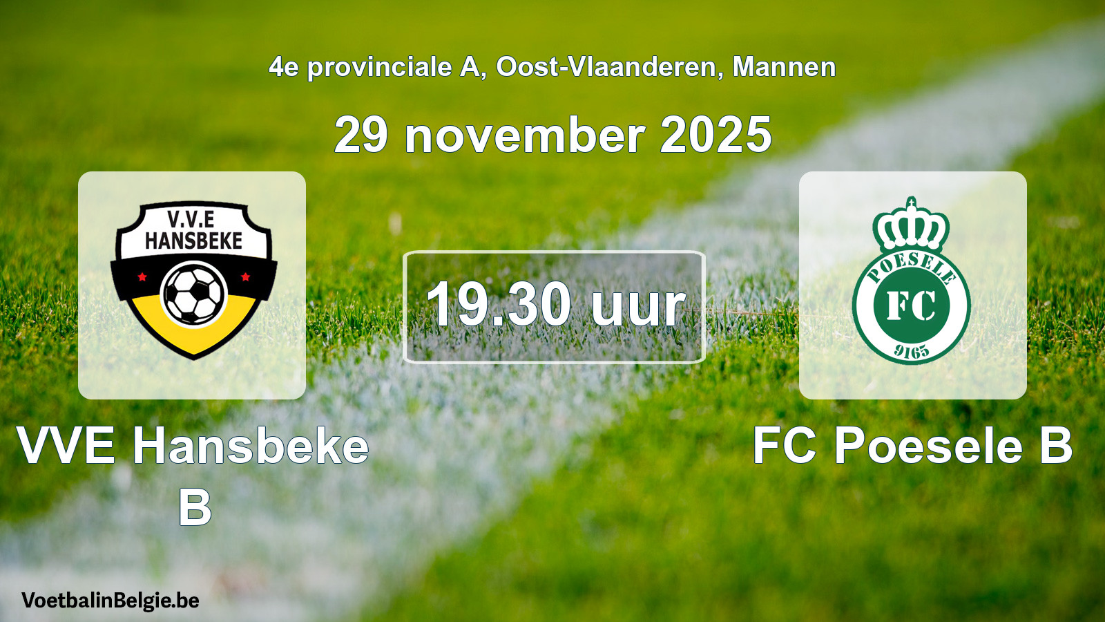 Scheduled match men football: VVE Hansbeke B - FC Poesele B (29 November 2025)