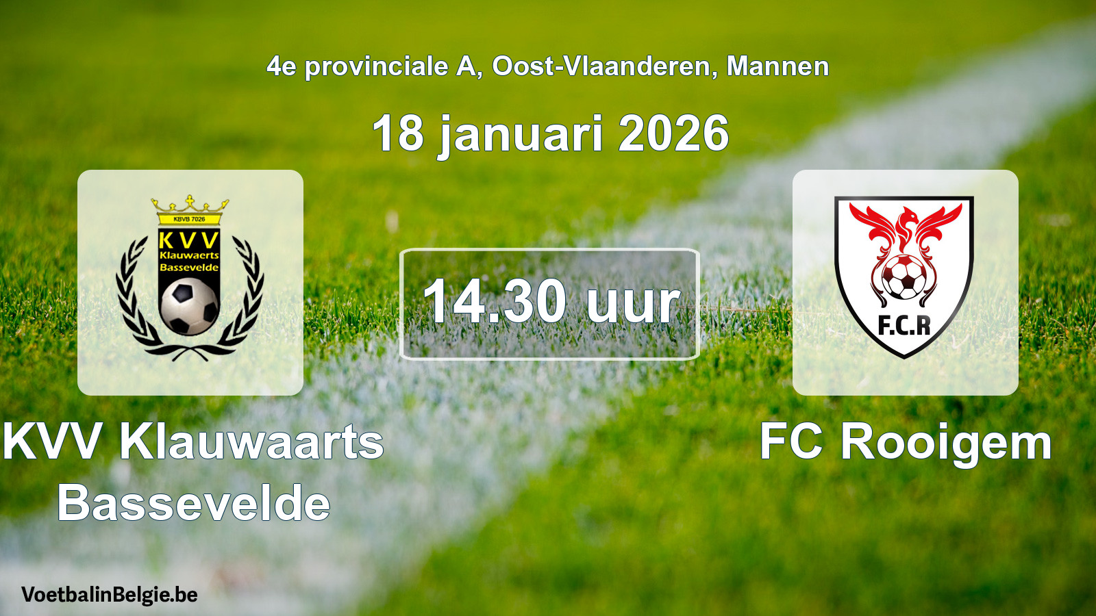 Scheduled match men football: KVV Klauwaarts Bassevelde - FC Rooigem (18 January 2026)
