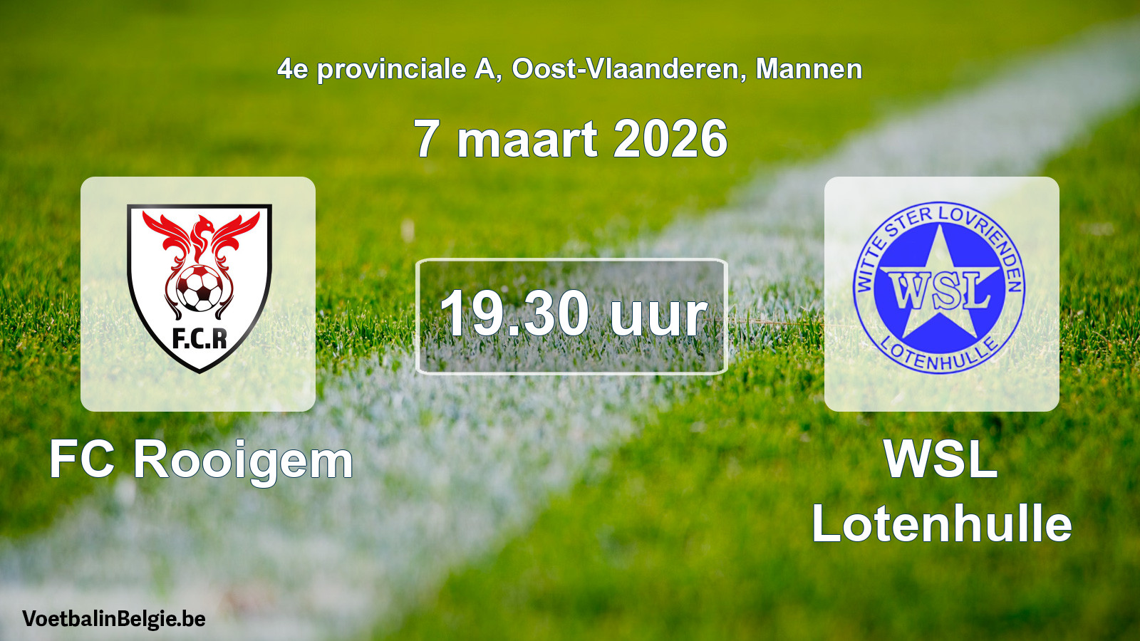 Scheduled match men football: FC Rooigem - WSL Lotenhulle (7 March 2026)