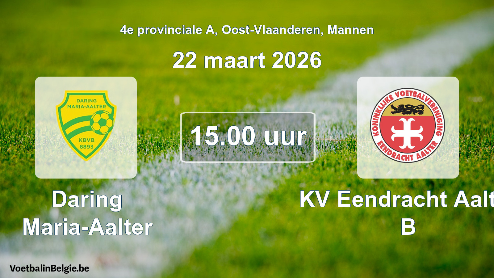Scheduled match men football: Daring Maria-Aalter - KV Eendracht Aalter B (22 March 2026)
