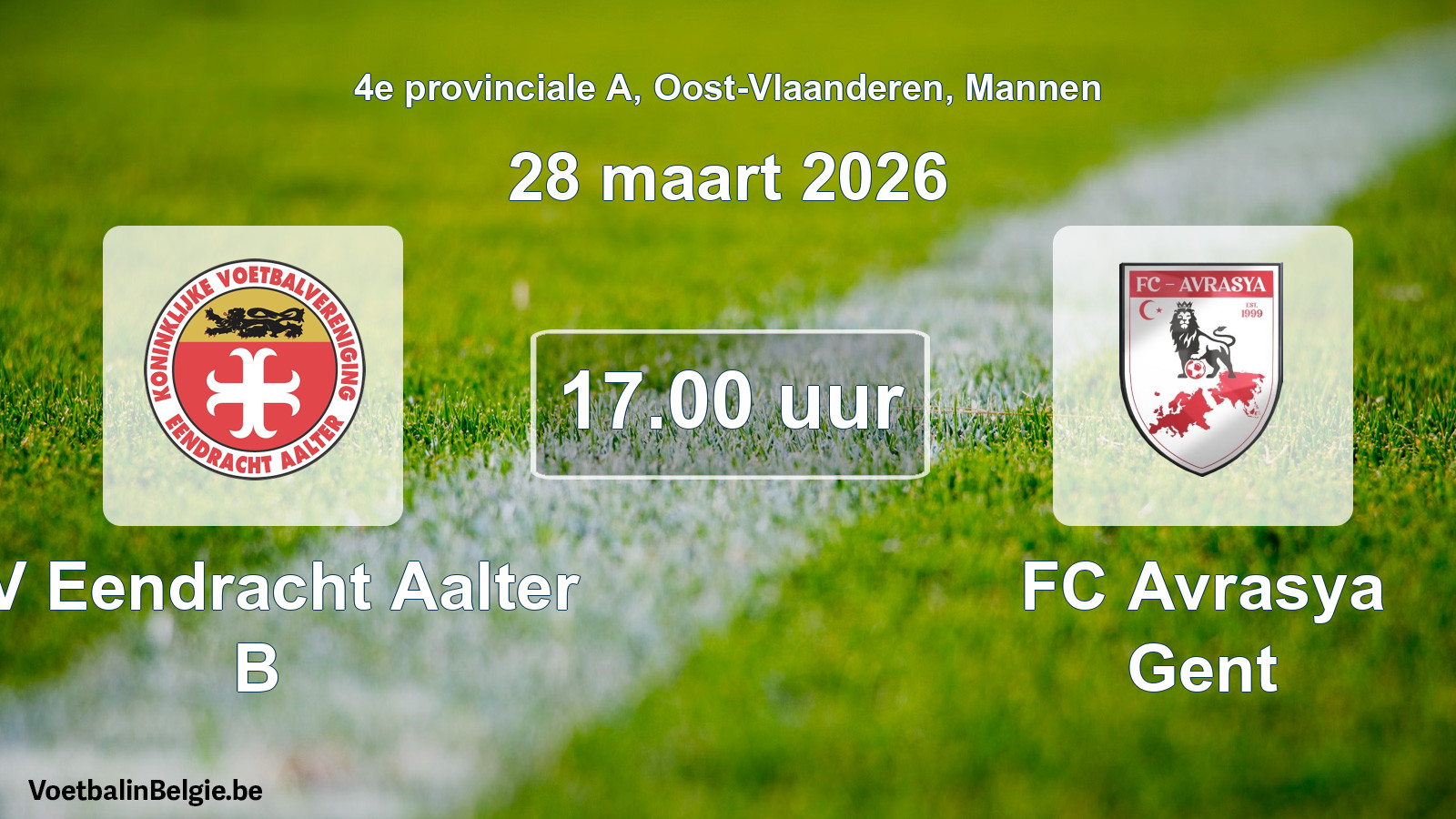 Scheduled match men football: KV Eendracht Aalter B - FC Avrasya Gent (28 March 2026)