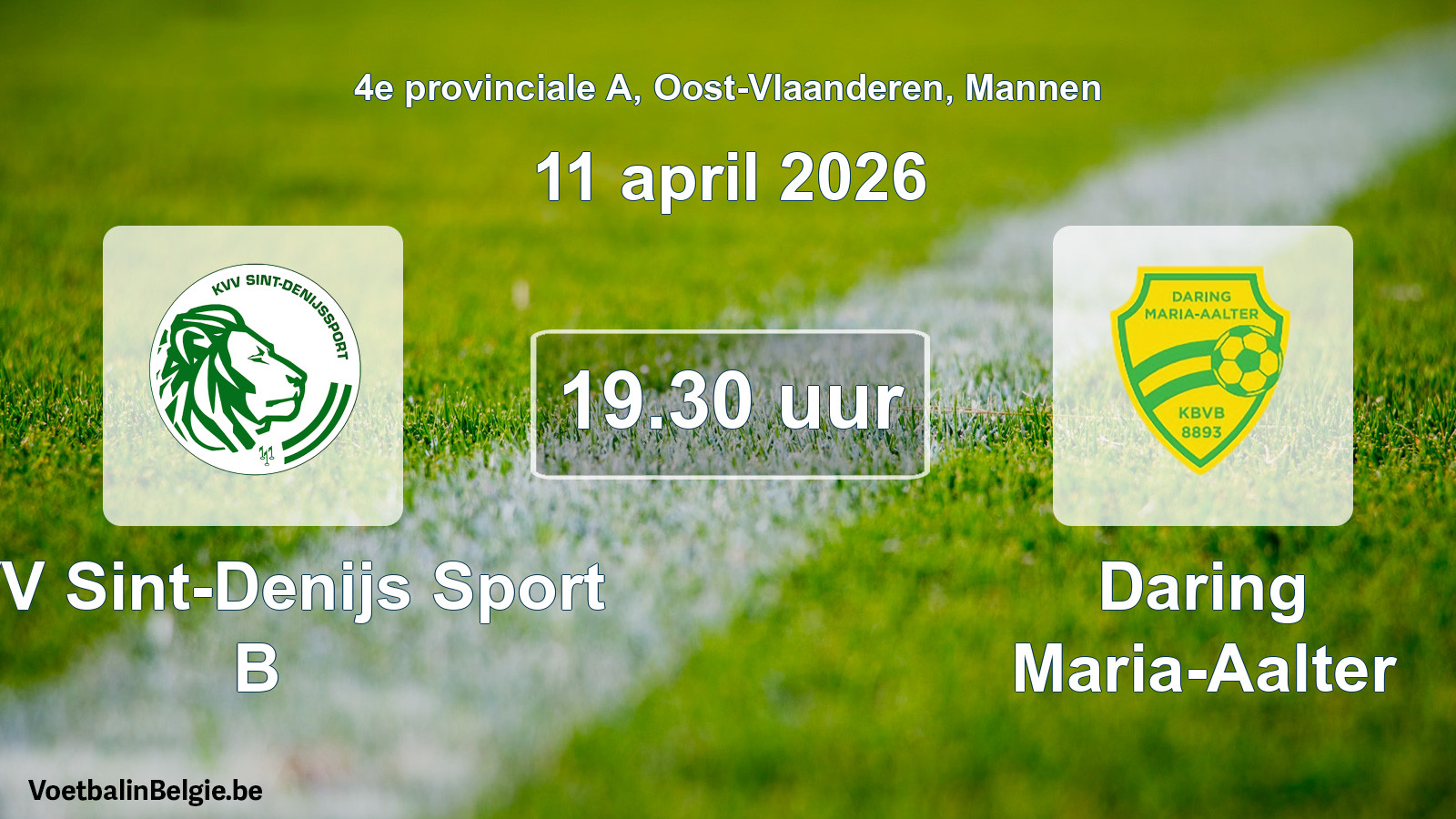 Scheduled match men football: KVV Sint-Denijs Sport B - Daring Maria-Aalter (11 April 2026)