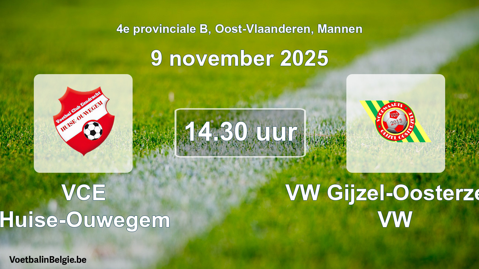 Scheduled match men football: VCE Huise-Ouwegem - VW Gijzel-Oosterzele VW (9 November 2025)