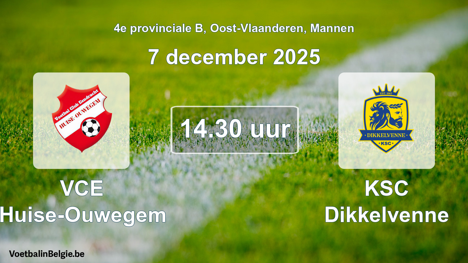 Geplande wedstrijd mannenvoetbal: VCE Huise-Ouwegem - KSC Dikkelvenne (7 december 2025)