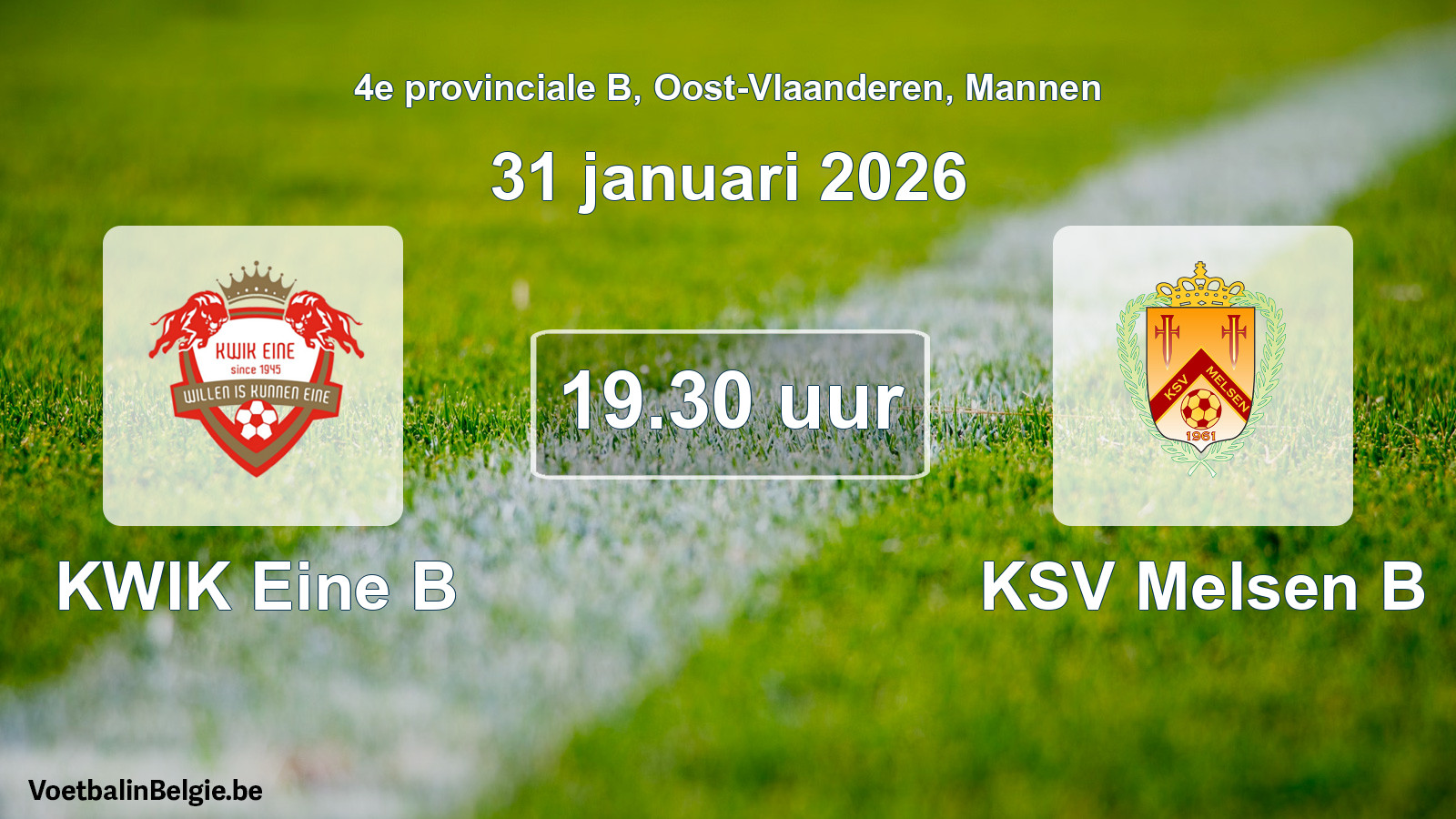 Scheduled match men football: KWIK Eine B - KSV Melsen B (31 January 2026)