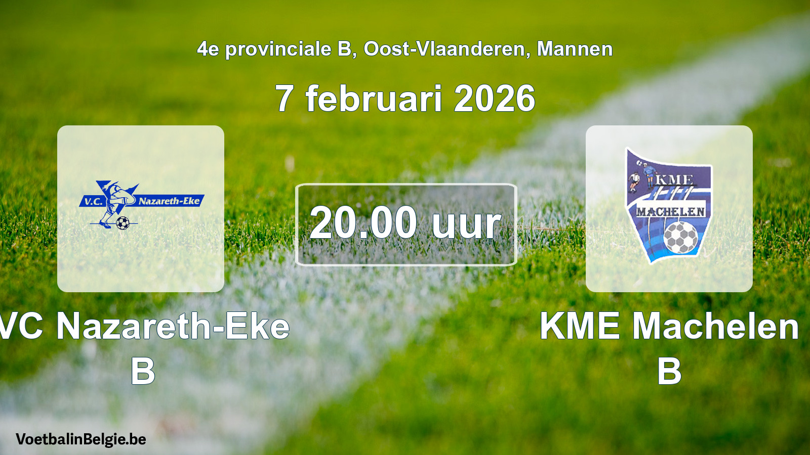 Scheduled match men football: VC Nazareth-Eke B - KME Machelen B (7 February 2026)