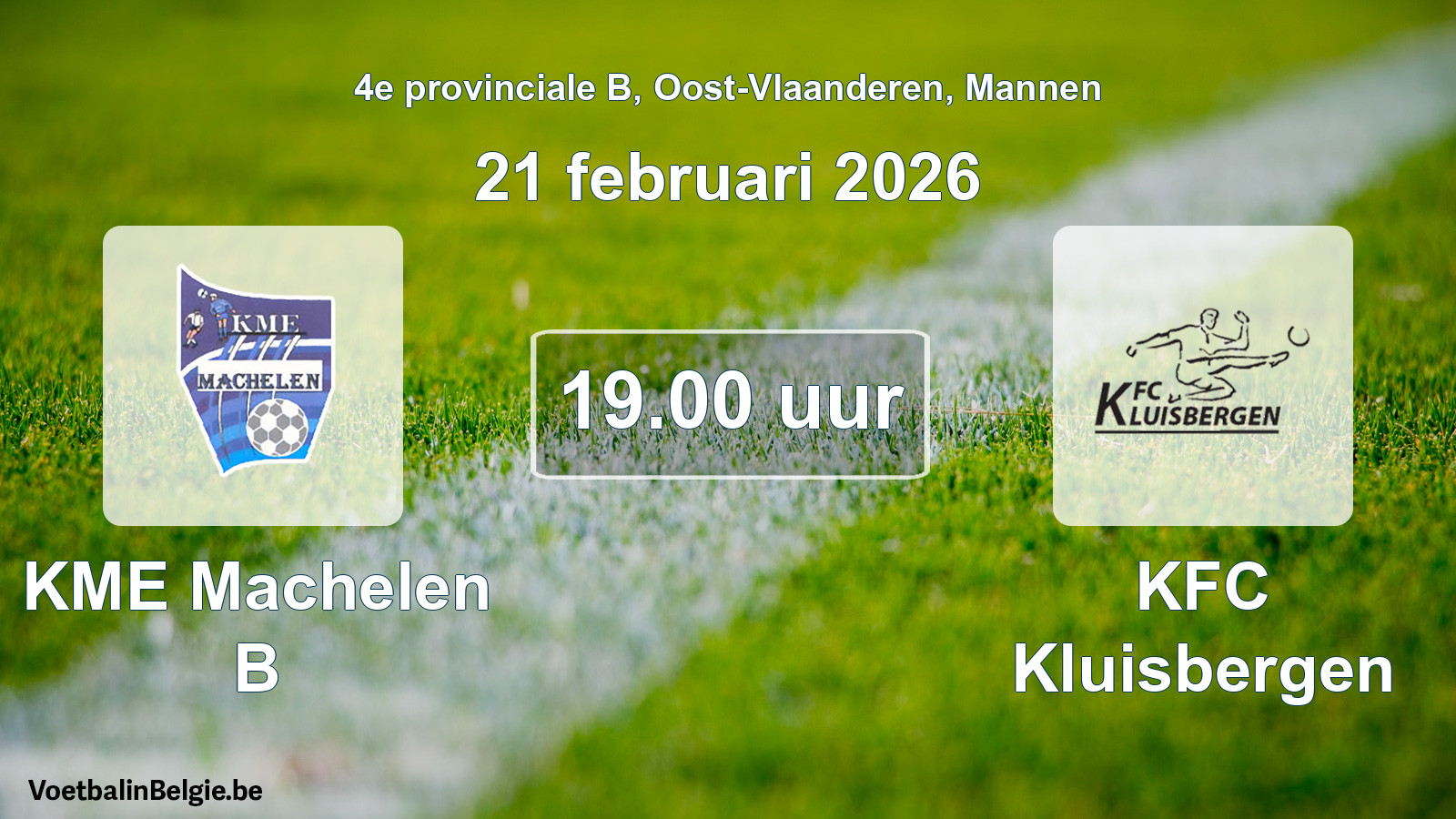 Scheduled match men football: KME Machelen B - KFC Kluisbergen (21 February 2026)