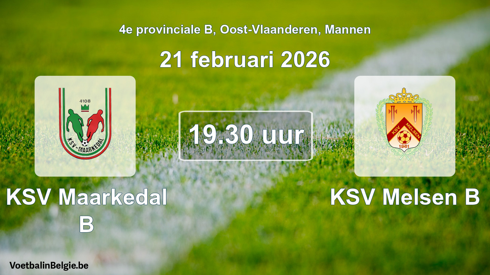 Scheduled match men football: KSV Maarkedal B - KSV Melsen B (21 February 2026)