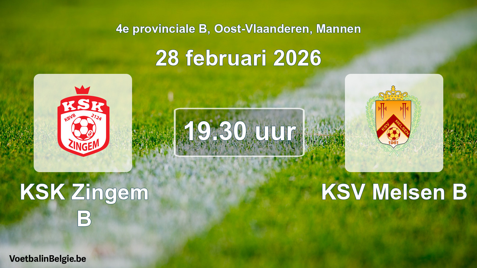 Scheduled match men football: KSK Zingem B - KSV Melsen B (28 February 2026)