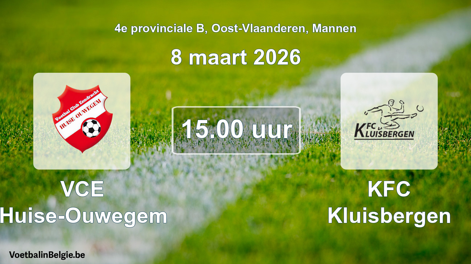 Scheduled match men football: VCE Huise-Ouwegem - KFC Kluisbergen (8 March 2026)