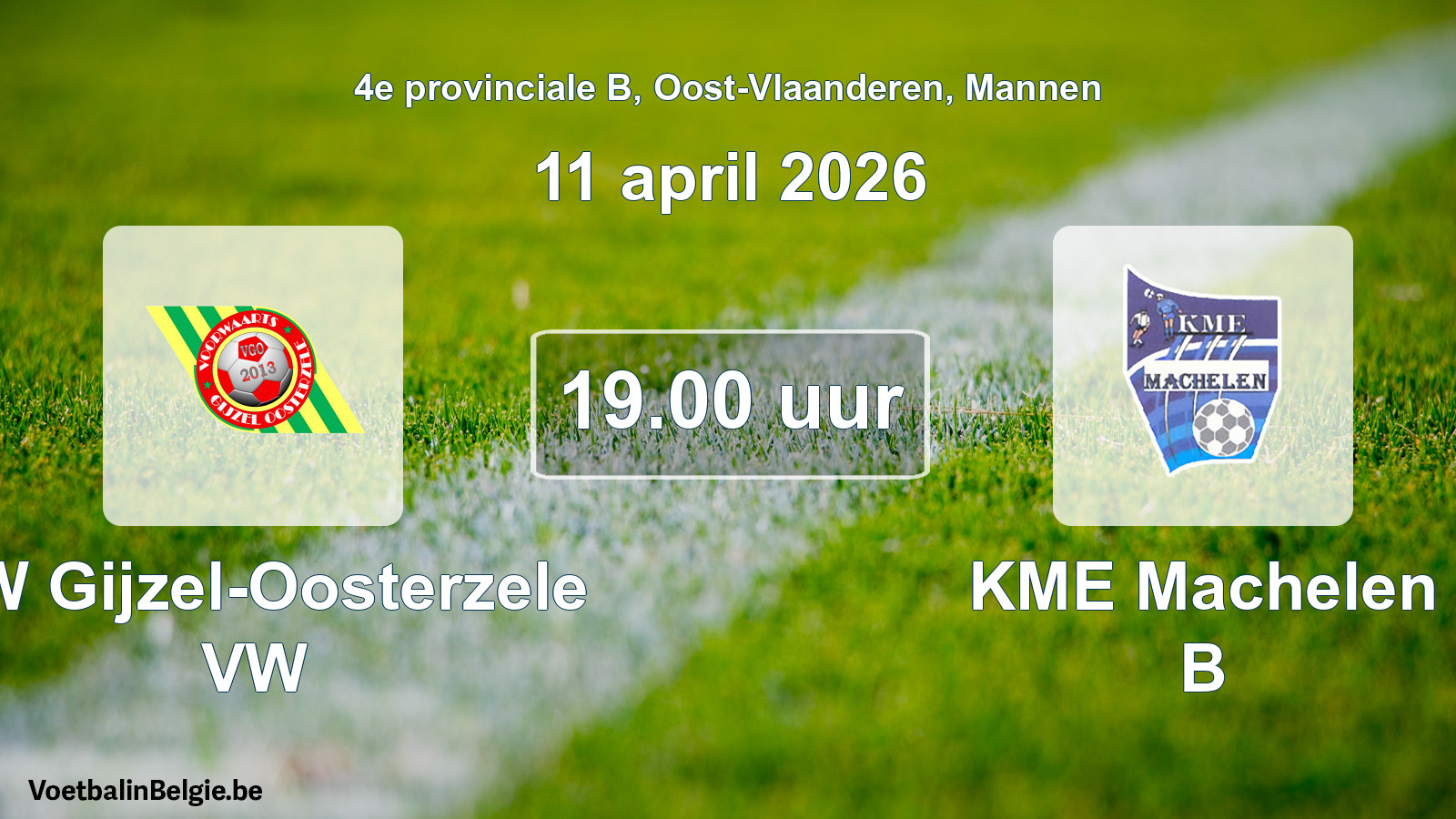 Scheduled match men football: VW Gijzel-Oosterzele VW - KME Machelen B (11 April 2026)