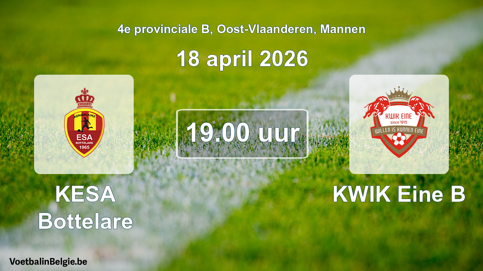 Scheduled match men football: KESA Bottelare - KWIK Eine B (18 April 2026)