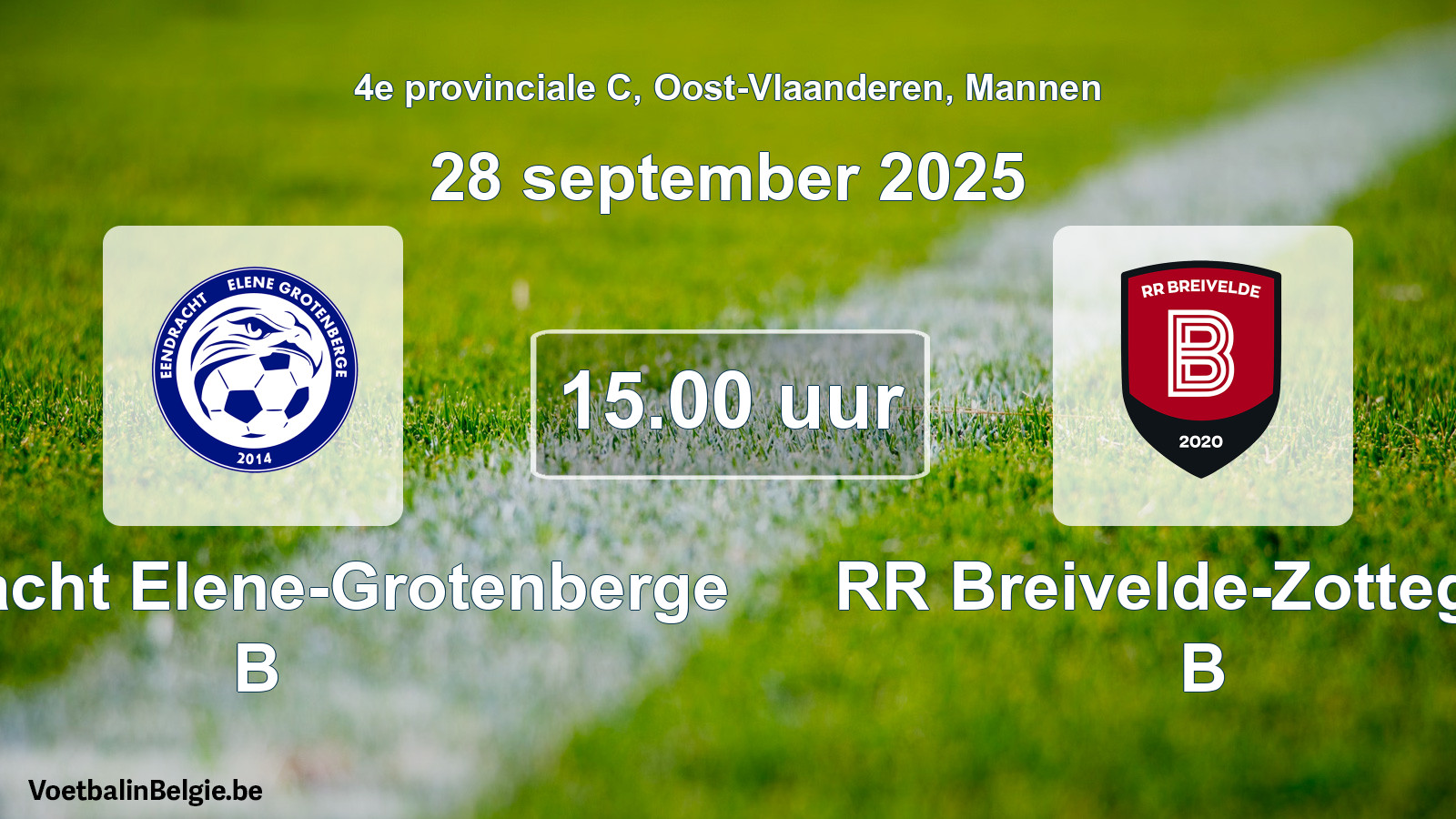 Scheduled match men football: Eendracht Elene-Grotenberge B - RR Breivelde-Zottegem B (28 September 2025)