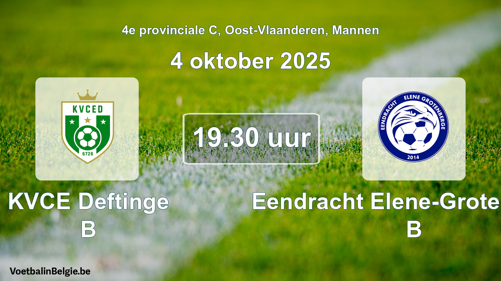 Scheduled match men football: KVCE Deftinge B - Eendracht Elene-Grotenberge B (4 October 2025)