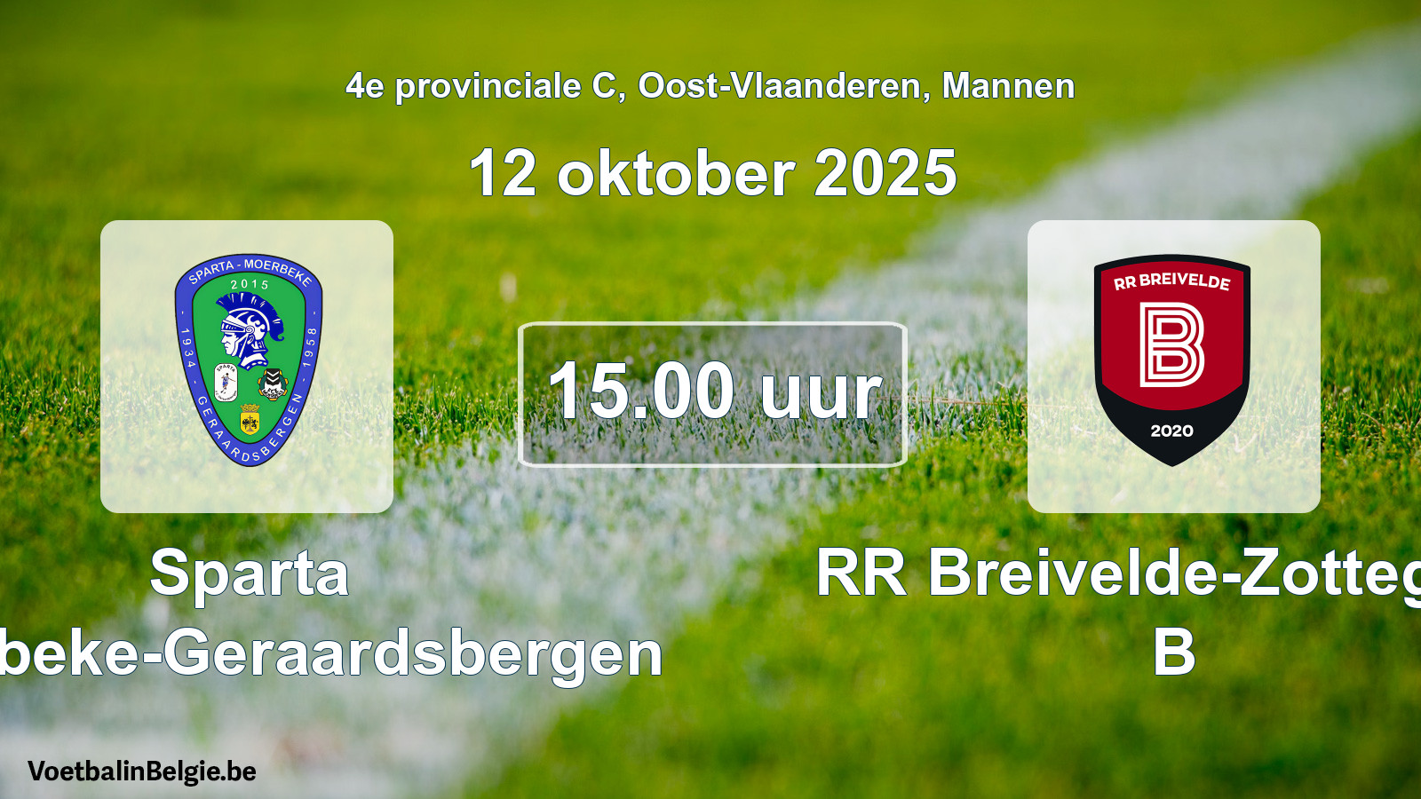 Scheduled match men football: Sparta Moerbeke-Geraardsbergen - RR Breivelde-Zottegem B (12 October 2025)