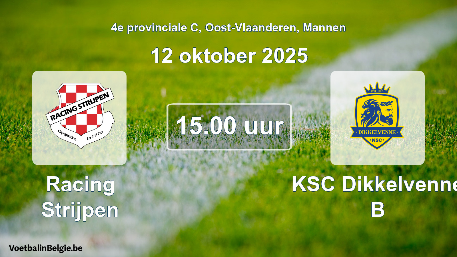Scheduled match men football: Racing Strijpen - KSC Dikkelvenne B (12 October 2025)