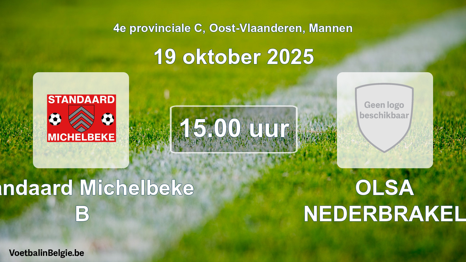 Scheduled match men football: Standaard Michelbeke B - OLSA NEDERBRAKEL (19 October 2025)