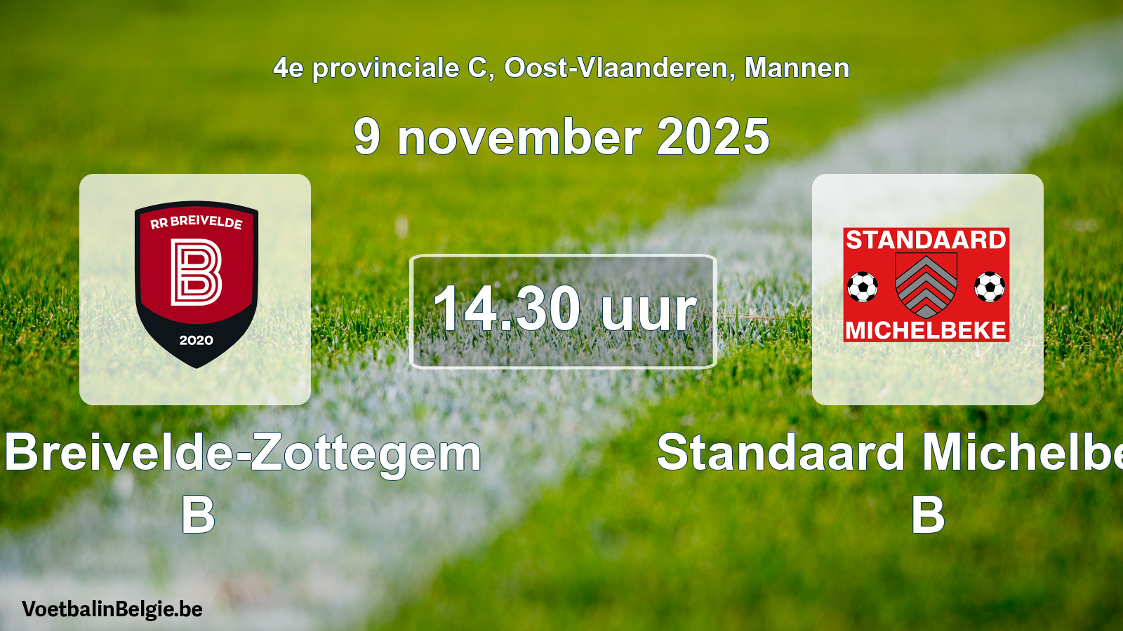 Scheduled match men football: RR Breivelde-Zottegem B - Standaard Michelbeke B (9 November 2025)