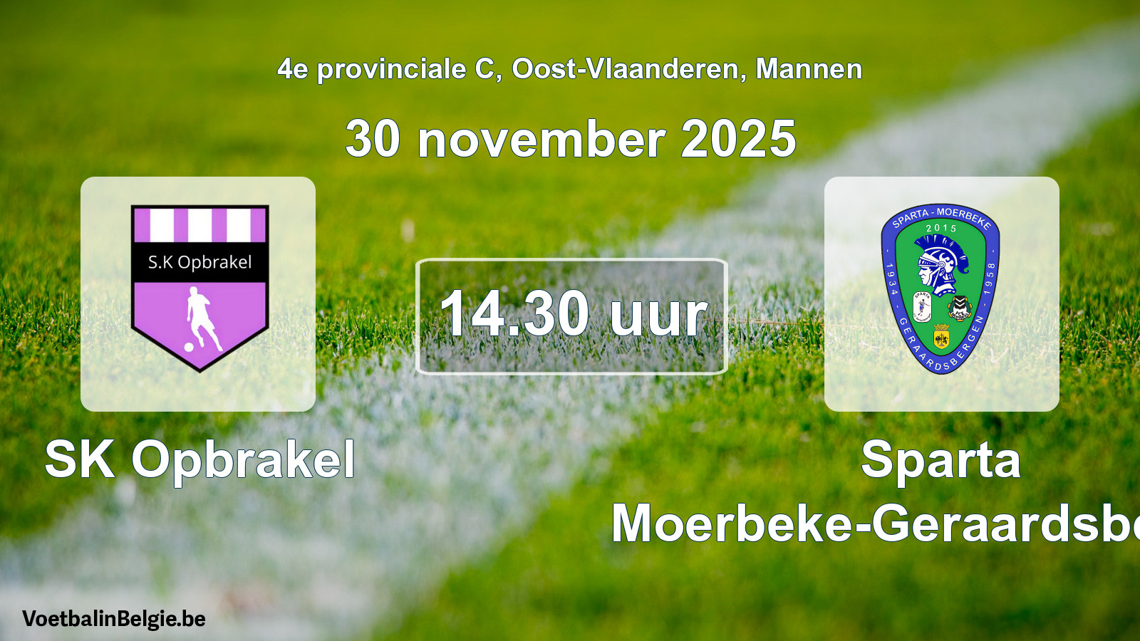 Geplantes Spiel männer-Fußball: SK Opbrakel - Sparta Moerbeke-Geraardsbergen (30 November 2025)