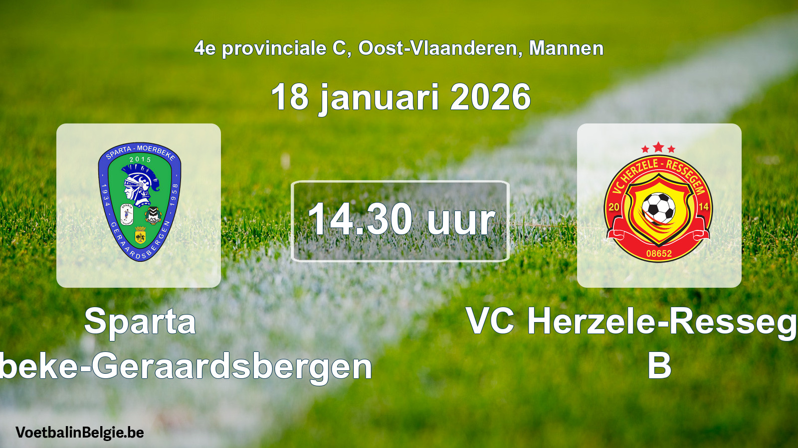 Scheduled match men football: Sparta Moerbeke-Geraardsbergen - VC Herzele-Ressegem B (18 January 2026)