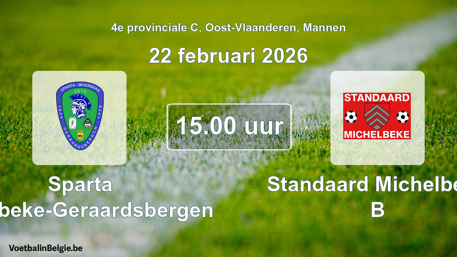 Scheduled match men football: Sparta Moerbeke-Geraardsbergen - Standaard Michelbeke B (22 February 2026)