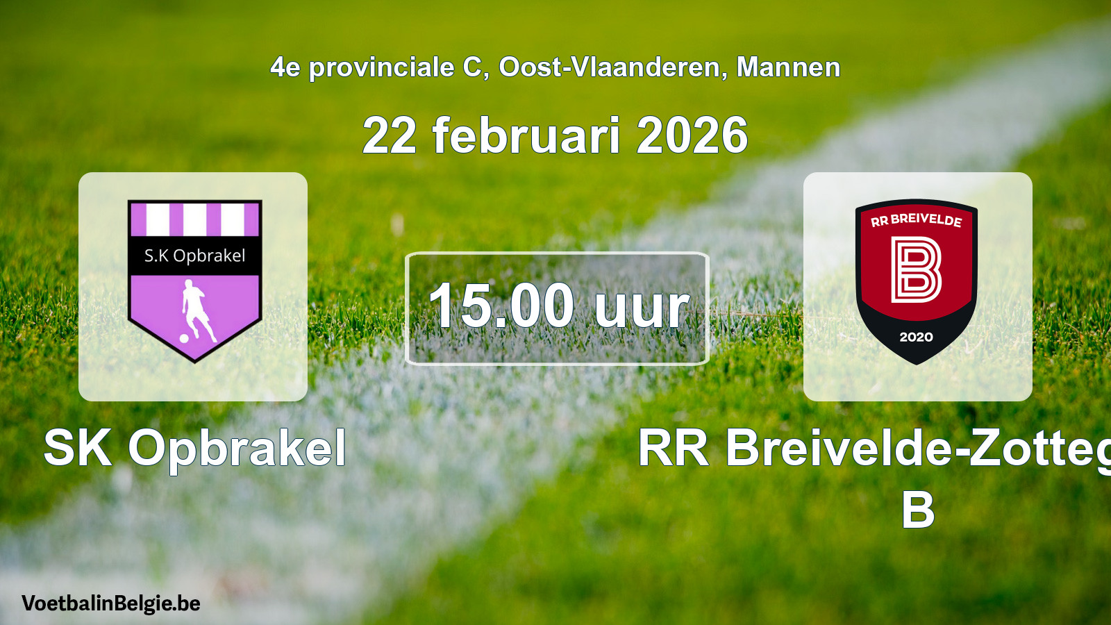 Scheduled match men football: SK Opbrakel - RR Breivelde-Zottegem B (22 February 2026)