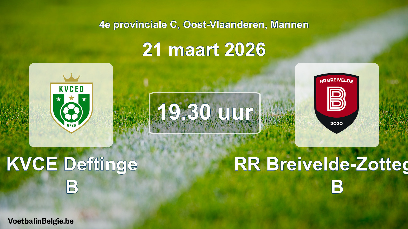 Scheduled match men football: KVCE Deftinge B - RR Breivelde-Zottegem B (21 March 2026)