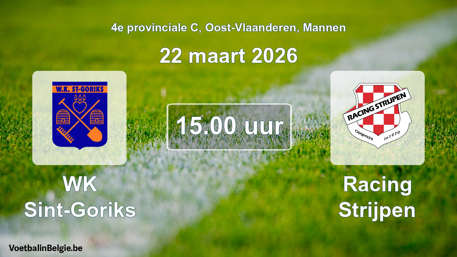 Scheduled match men football: WK Sint-Goriks - Racing Strijpen (22 March 2026)