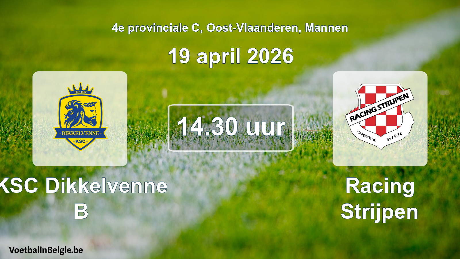 Scheduled match men football: KSC Dikkelvenne B - Racing Strijpen (19 April 2026)