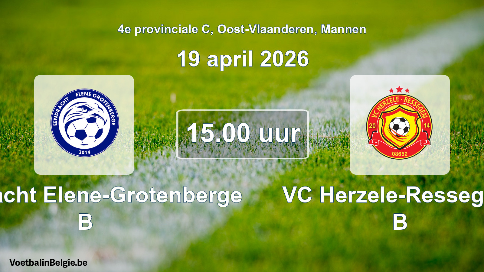 Scheduled match men football: Eendracht Elene-Grotenberge B - VC Herzele-Ressegem B (19 April 2026)
