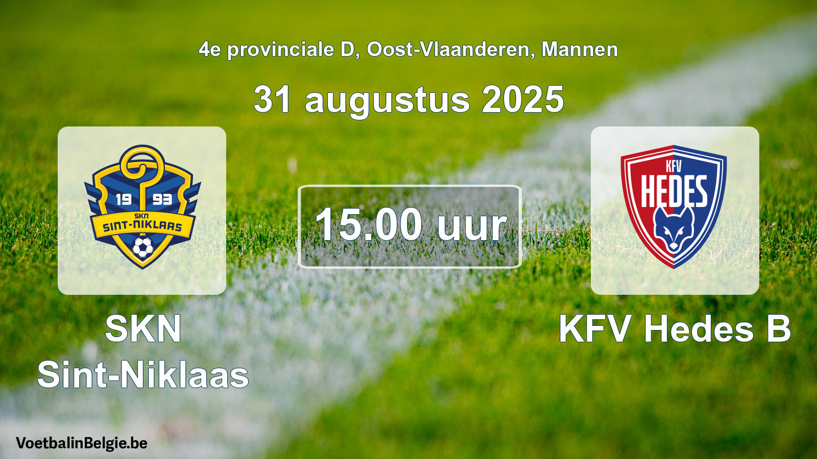 Scheduled match men football: SKN Sint-Niklaas - KFV Hedes B (31 August 2025)