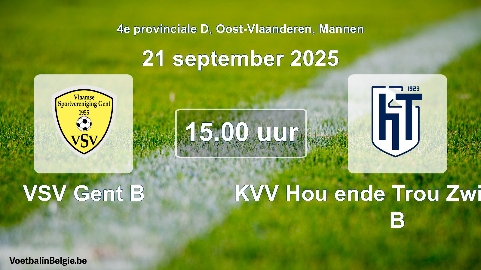 Scheduled match men football: VSV Gent B - KVV Hou ende Trou Zwijnaarde B (21 September 2025)