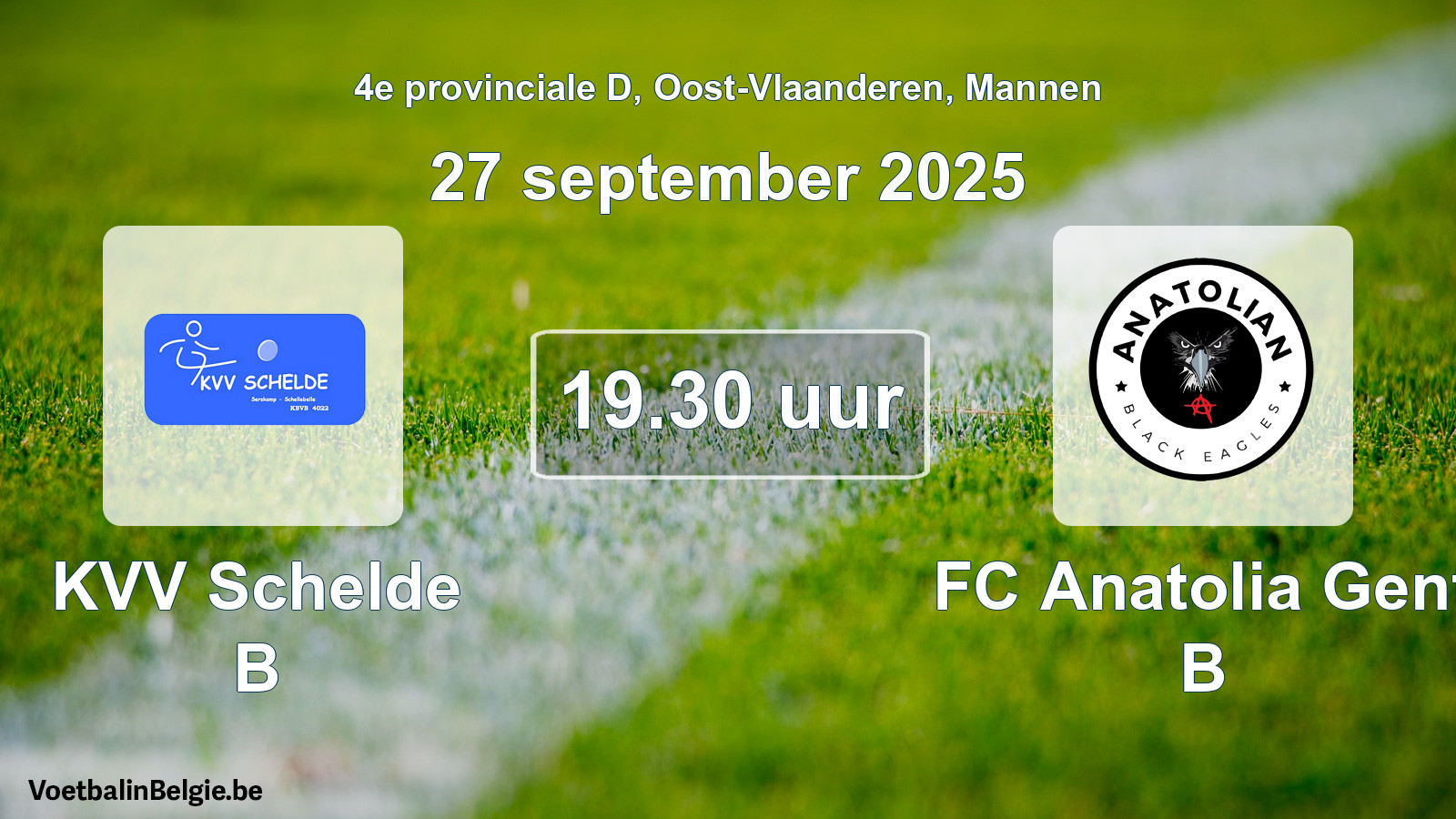 Scheduled match men football: KVV Schelde B - FC Anatolia Gent B (27 September 2025)