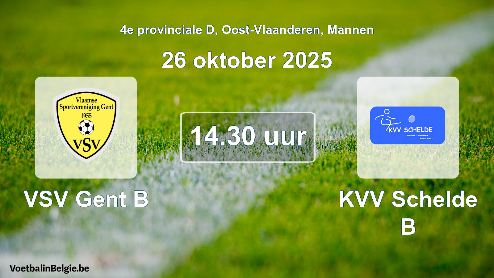 Scheduled match men football: VSV Gent B - KVV Schelde B (26 October 2025)