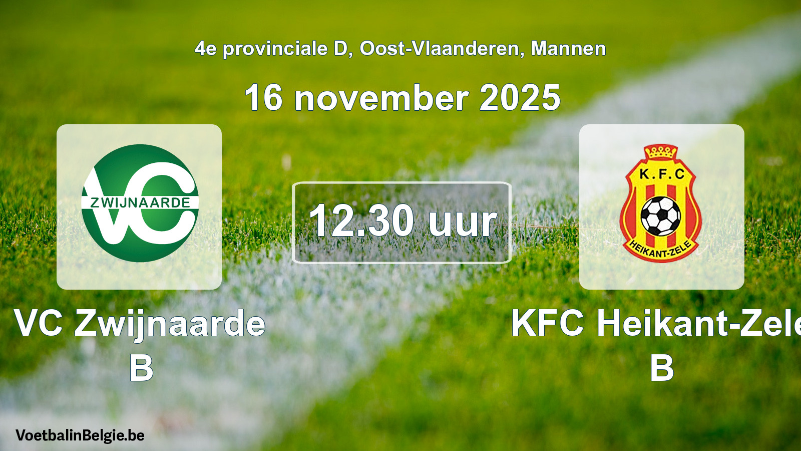 Scheduled match men football: VC Zwijnaarde B - KFC Heikant-Zele B (16 November 2025)