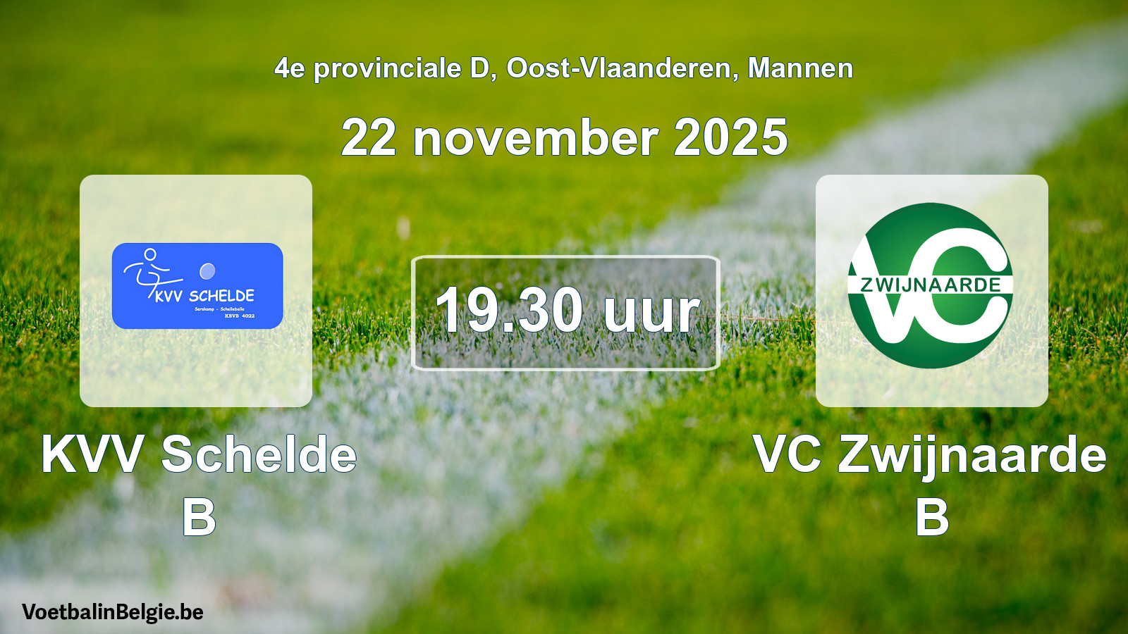 Scheduled match men football: KVV Schelde B - VC Zwijnaarde B (22 November 2025)