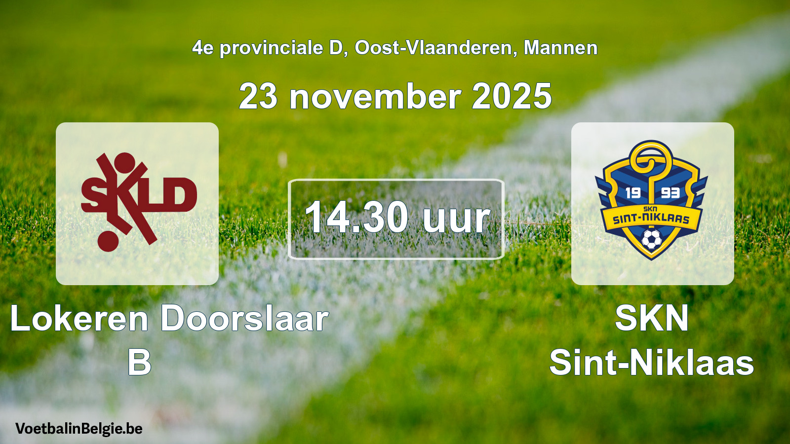 Geplantes Spiel männer-Fußball: SK Lokeren Doorslaar B - SKN Sint-Niklaas (23 November 2025)