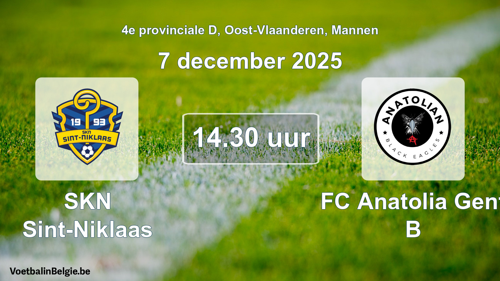 Scheduled match men football: SKN Sint-Niklaas - FC Anatolia Gent B (7 December 2025)
