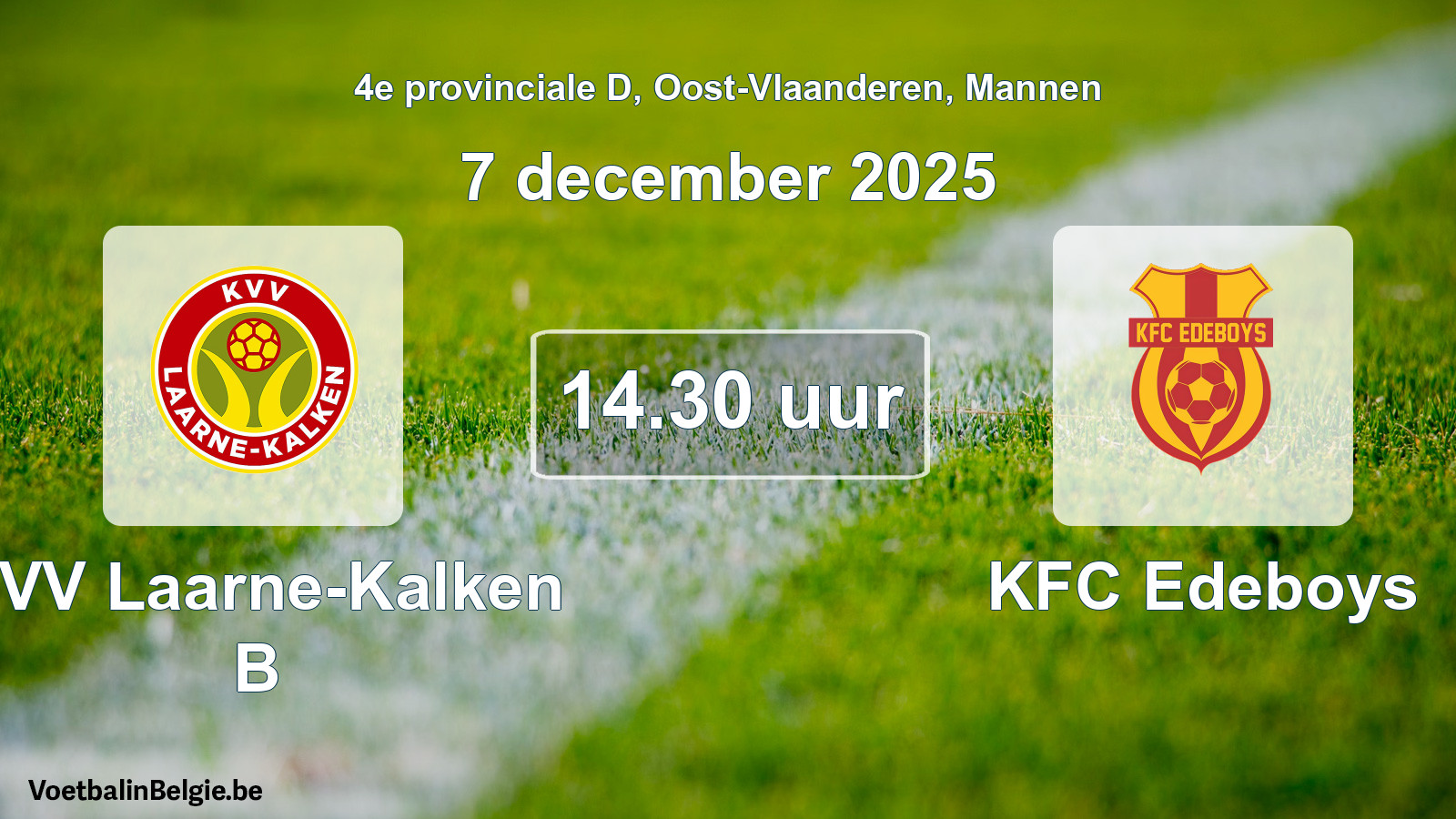 Geplande wedstrijd mannenvoetbal: KVV Laarne-Kalken B - KFC Edeboys (7 december 2025)