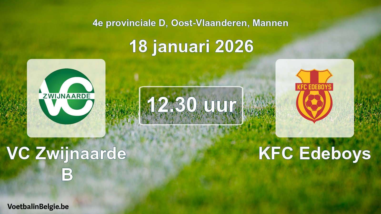 Scheduled match men football: VC Zwijnaarde B - KFC Edeboys (18 January 2026)