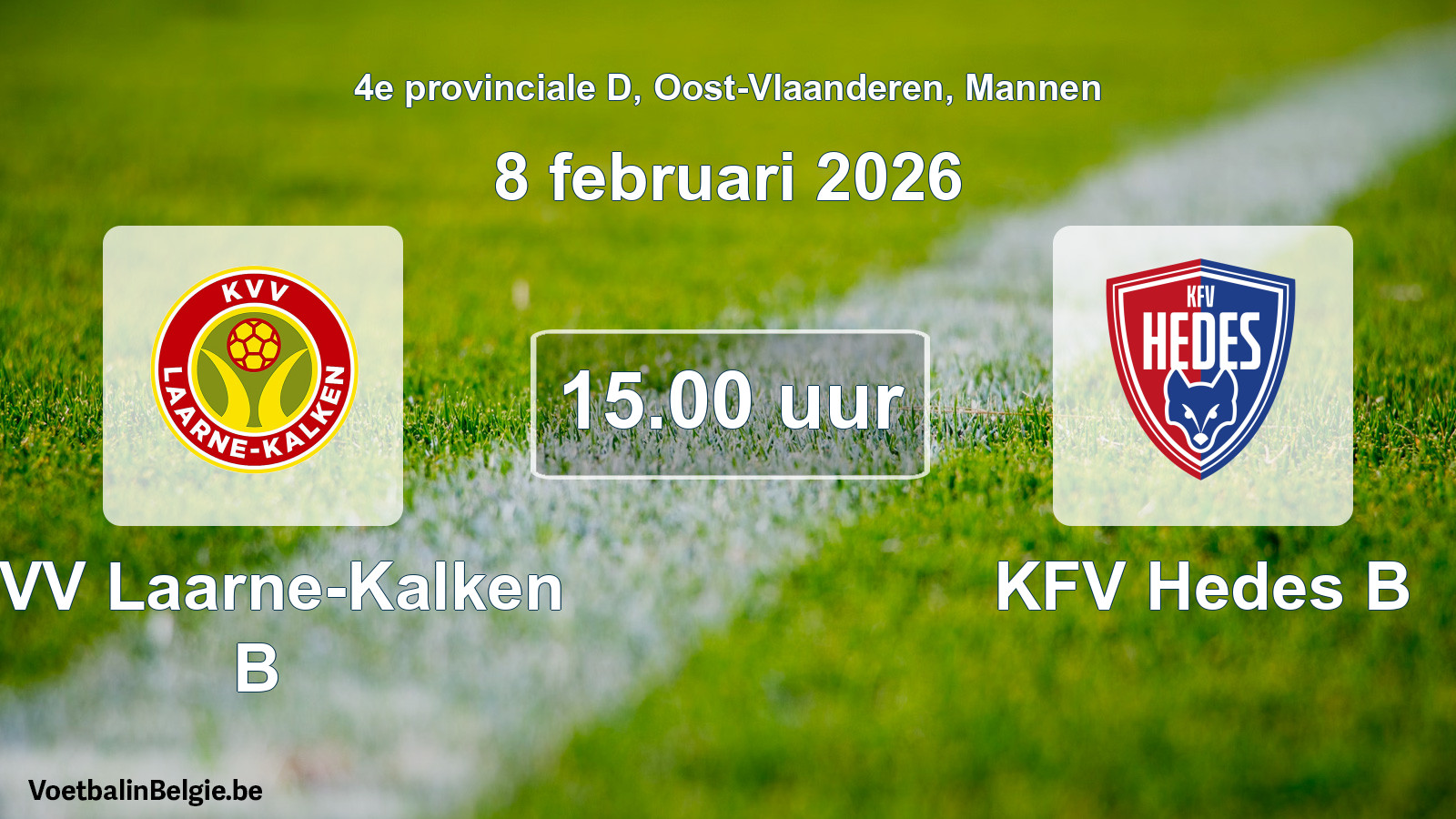 Scheduled match men football: KVV Laarne-Kalken B - KFV Hedes B (8 February 2026)