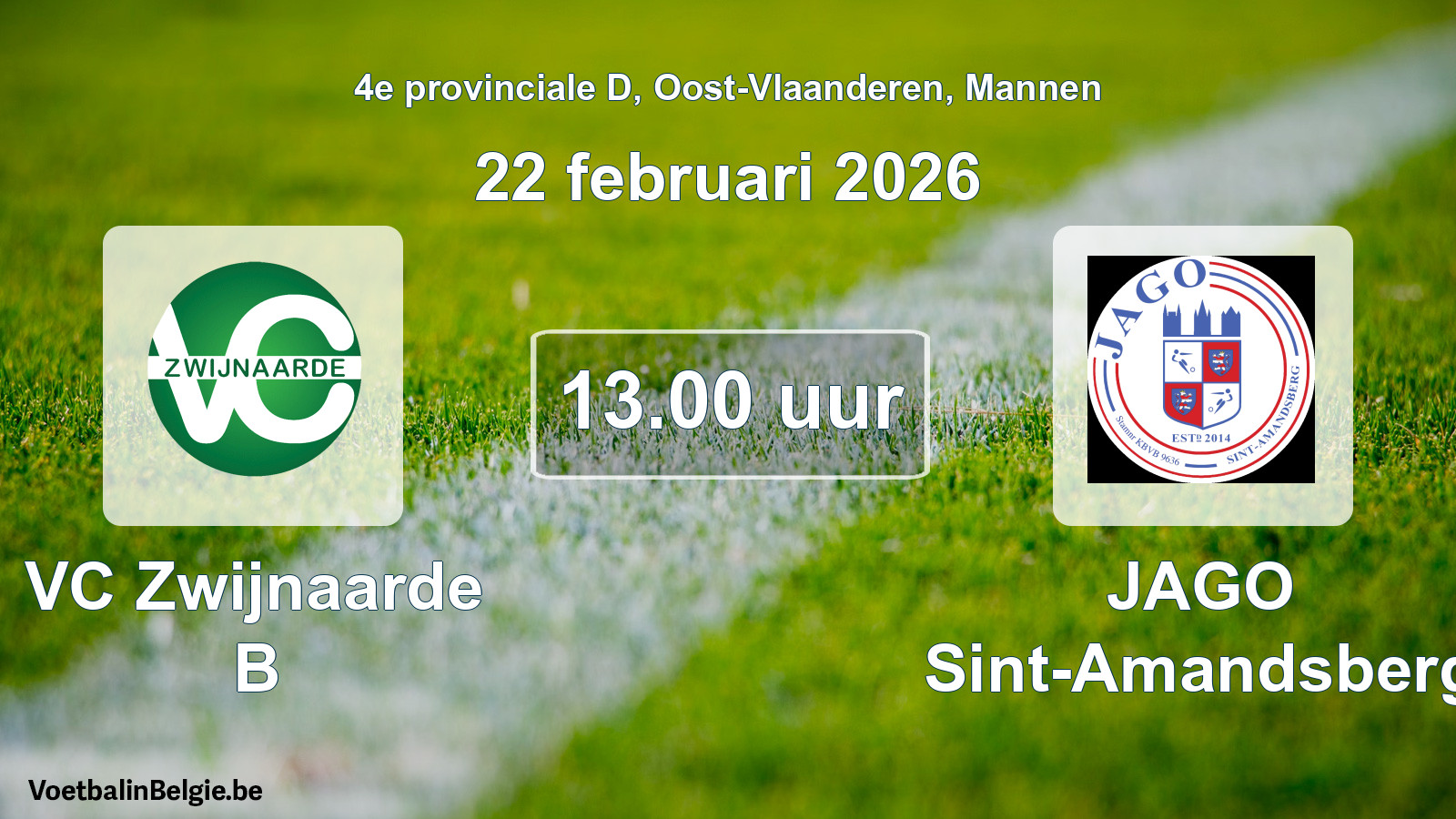 Scheduled match men football: VC Zwijnaarde B - JAGO Sint-Amandsberg (22 February 2026)