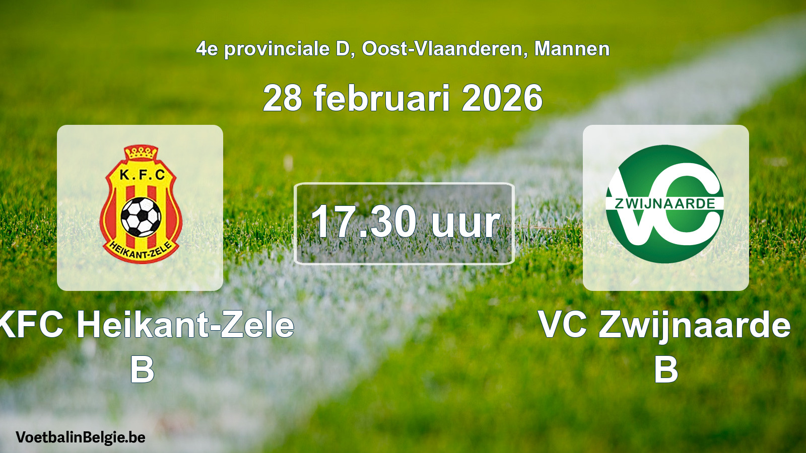 Scheduled match men football: KFC Heikant-Zele B - VC Zwijnaarde B (28 February 2026)