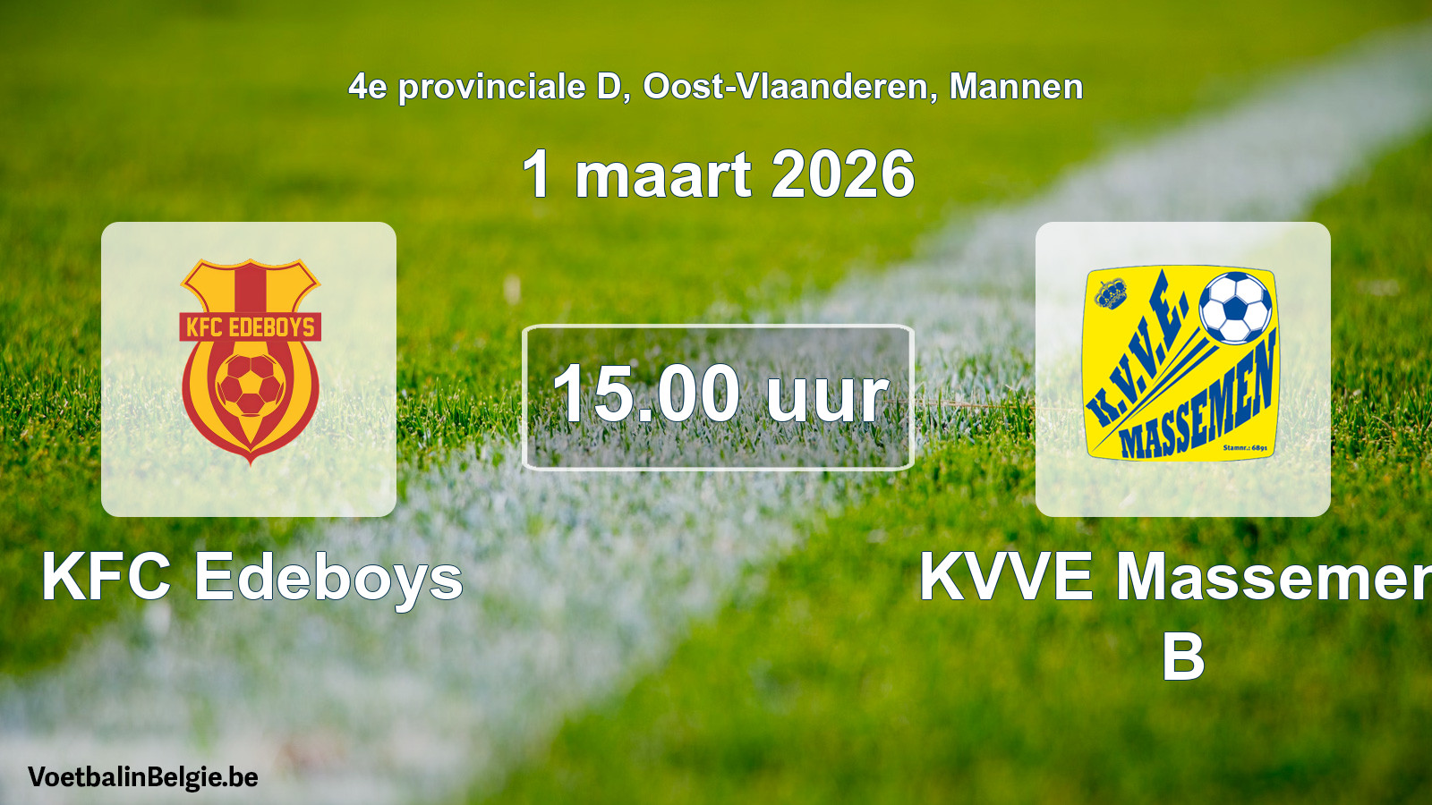 Scheduled match men football: KFC Edeboys - KVVE Massemen B (1 March 2026)