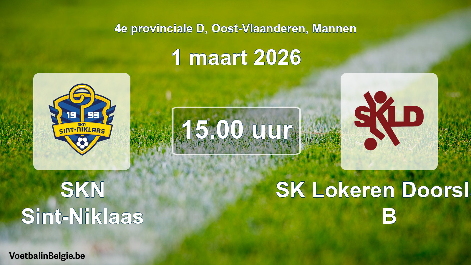 Scheduled match men football: SKN Sint-Niklaas - SK Lokeren Doorslaar B (1 March 2026)