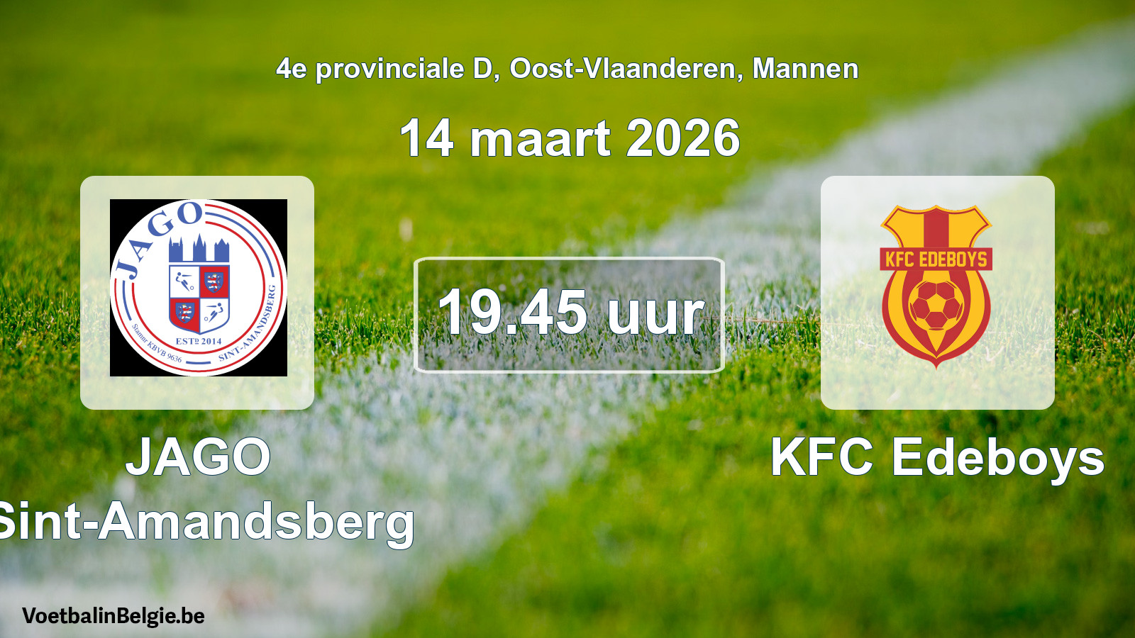 Scheduled match men football: JAGO Sint-Amandsberg - KFC Edeboys (14 March 2026)