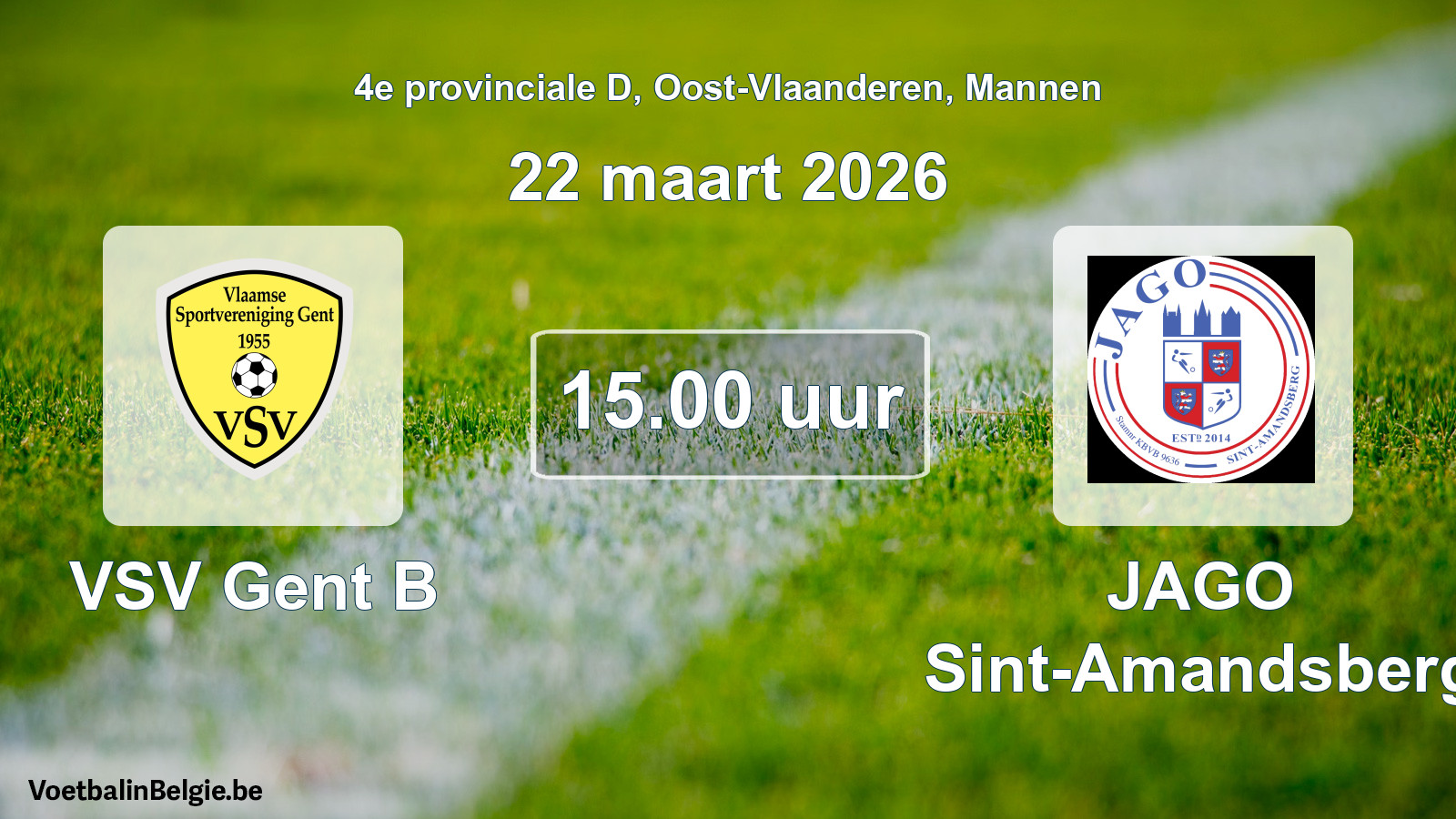 Geplande wedstrijd mannenvoetbal: VSV Gent B - JAGO Sint-Amandsberg (22 maart 2026)